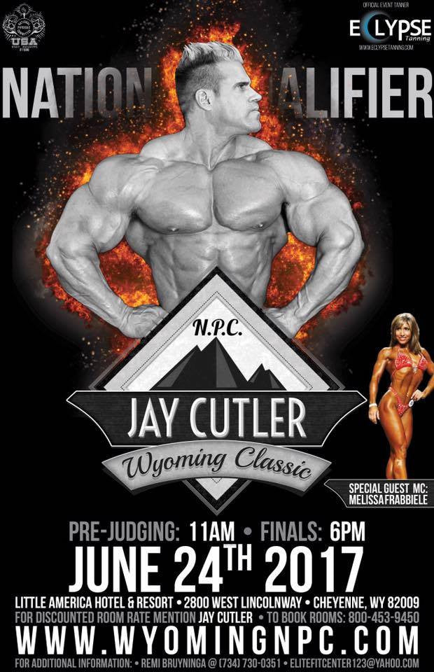 Nutrition Company Presents 2017 Jay Cutler Wyoming Classic